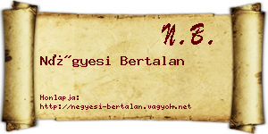 Négyesi Bertalan névjegykártya